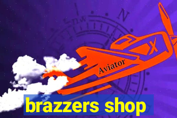 brazzers shop